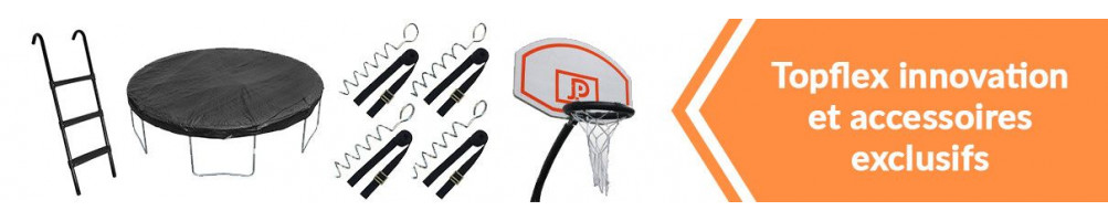 Accessoires pour trampoline TopFlex, accessoires pour trampoline pas chers - TopFlex